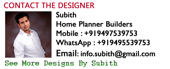Subith, Home Planner builders, 9497539753, info.subith@gmail.com