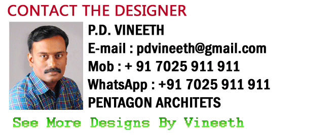 P D Vineeth, pdvineeth@gmail.com, 7025911911, Pentagon Architects